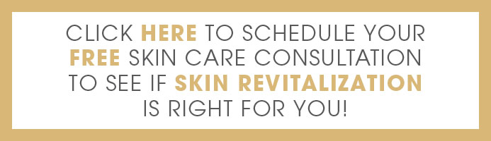 Skin Revitalization