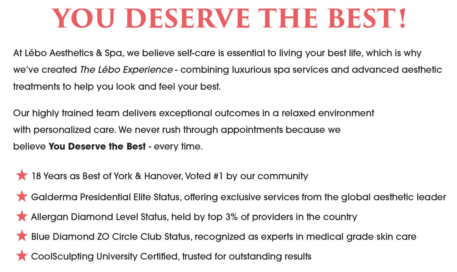 You Deserve The Best!