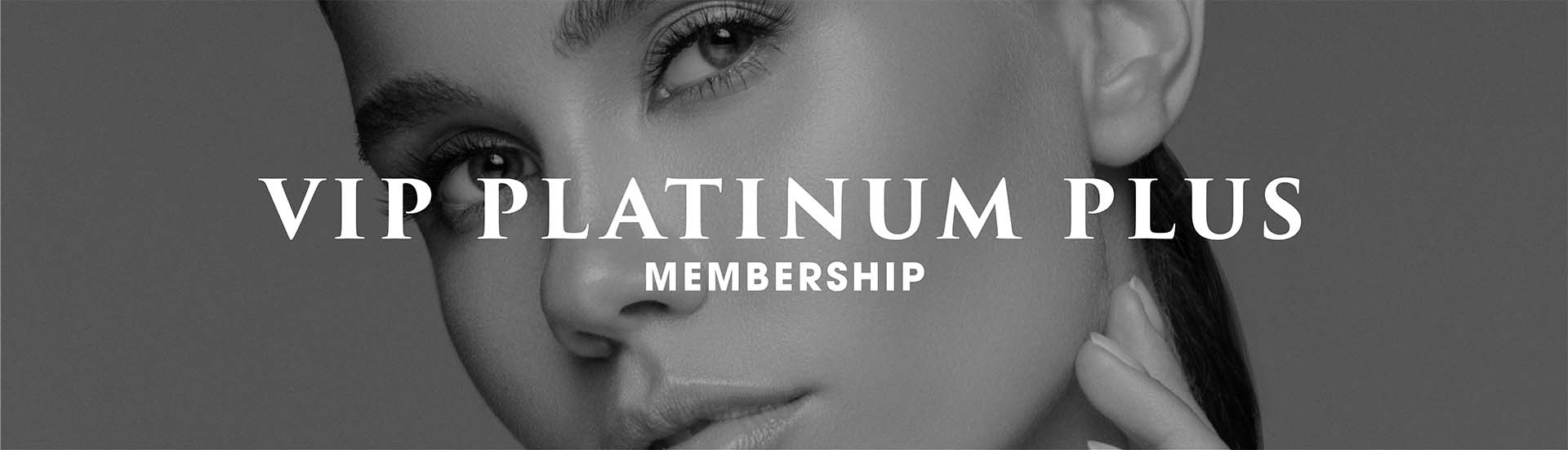 VIP Platinum Plus Membership Banner